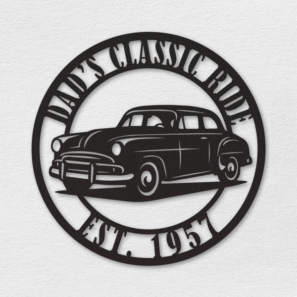 Personalized metal sign featuring a vintage classic car with custom text “Dad’s Classic Ride” and “Est. 1957” in black powder-coated steel design