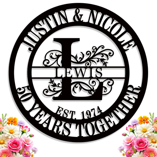 Personalized round metal sign with family name, floral design, and "50 Years Together" anniversary message, made from steel with black powder coat finish.