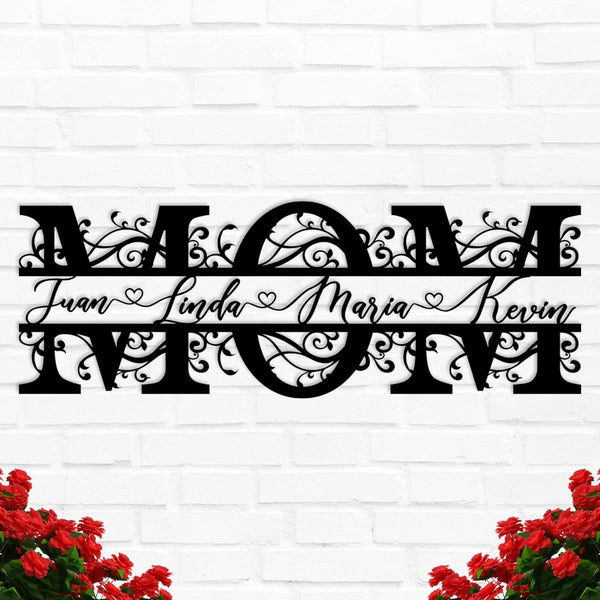 Custom MOM Sign