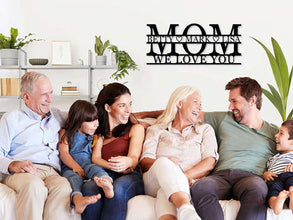 Custom MOM Metal Sign