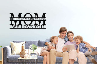 Custom MOM Metal Sign