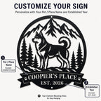 Custom Husky Mountain Wilderness Metal Sign customization guide showing where to enter the pet or place name and established year.
