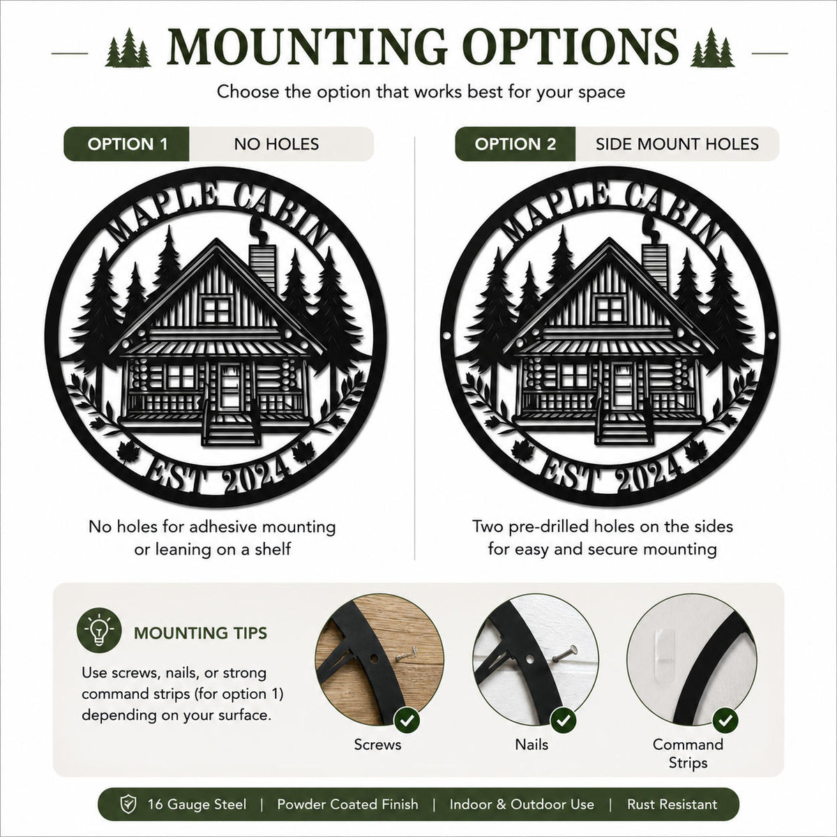 Mounting options for personalized cabin metal signs, featuring no holes and side mounting holes for secure indoor and outdoor installation.