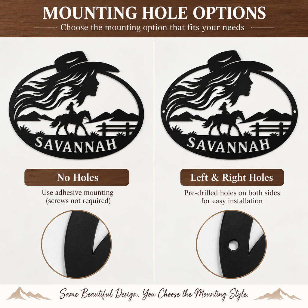 Personalized cowgirl metal sign showing no-hole and left-and-right mounting hole options.