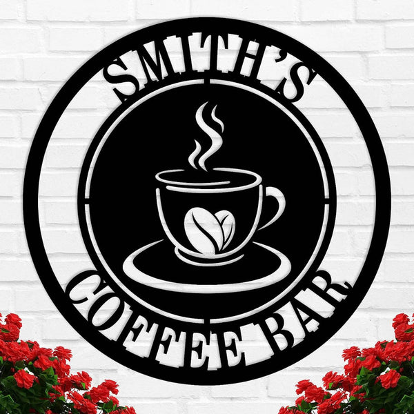 Custom Coffee Bar Metal Sign