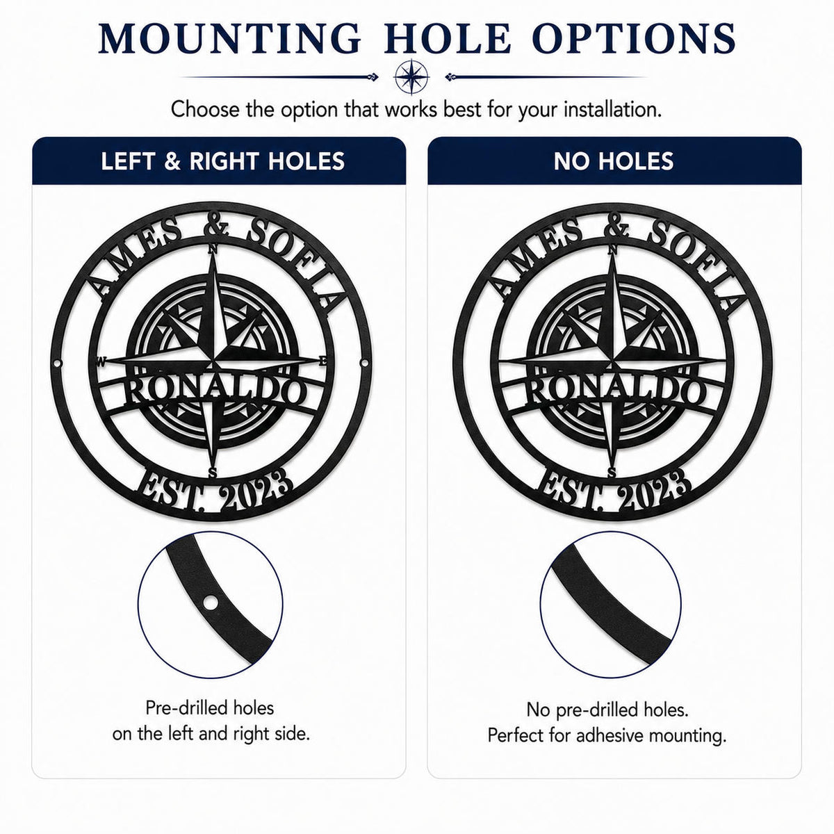 Comparison of no holes and side holes mounting options for personalized compass metal sign