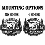 Deer cabin metal sign showing no-hole and four-hole options, with holes at the top, bottom, left, and right of the frame.