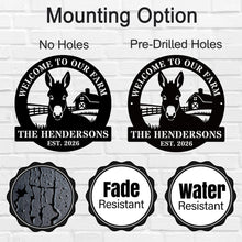 Custom donkey farm metal sign with welcome text, personalized family name and established year, circular barn design laser cut steel outdoor decor