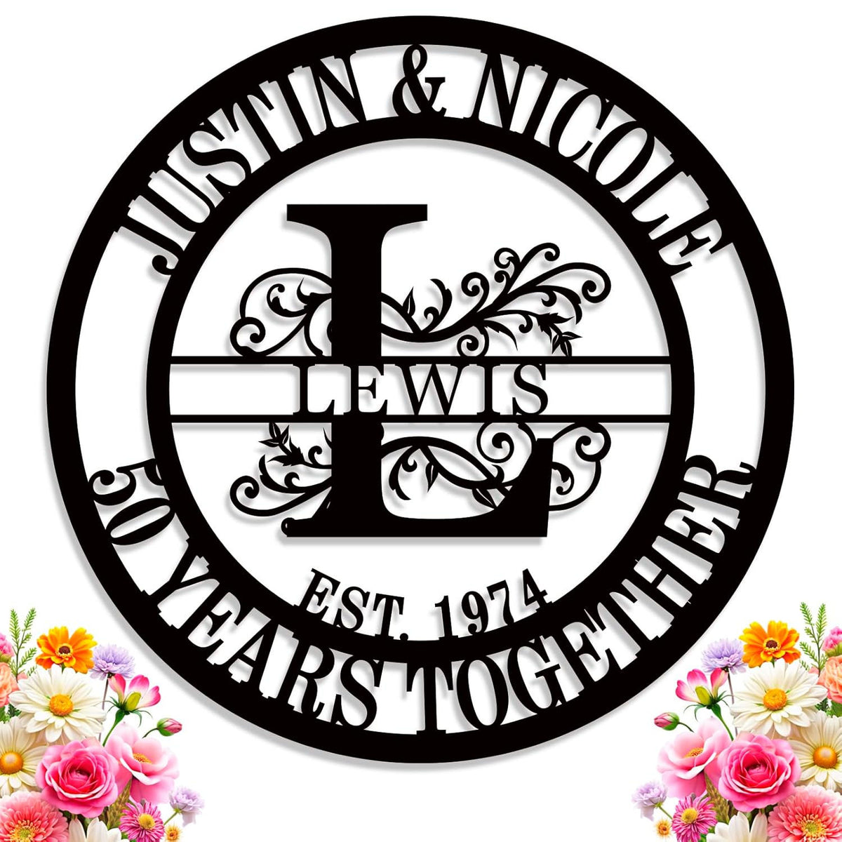 Personalized round metal sign with family name, floral design, and "50 Years Together" anniversary message, made from steel with black powder coat finish.