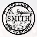 Custom metal sign with "New Home New Beginning Smith Est. 2024" text and floral design, made from laser-cut powder-coated steel, ideal for personalized home decor gifts