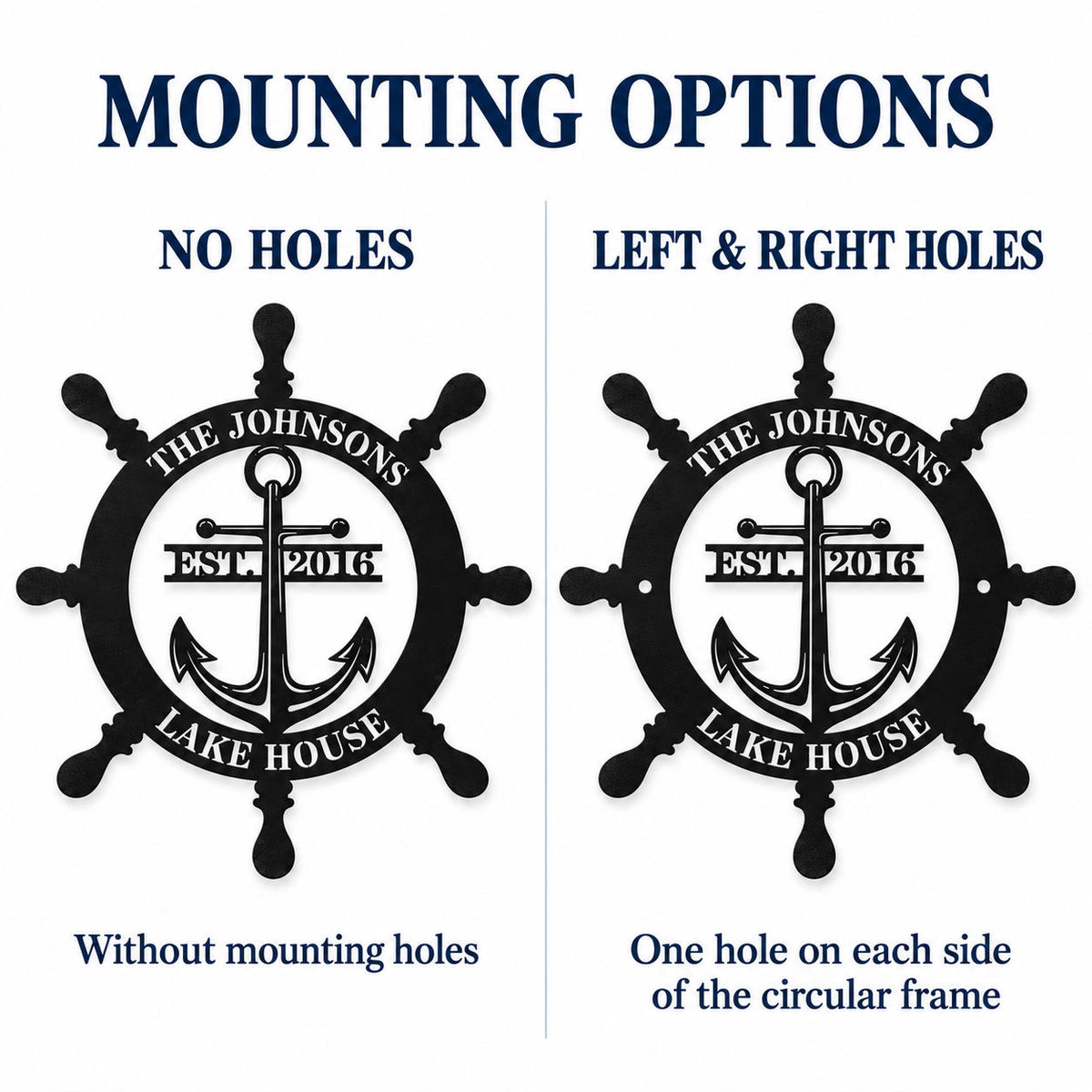 Ship wheel and anchor metal sign showing no-hole and two-hole options, with one mounting hole on each side of the circular frame.