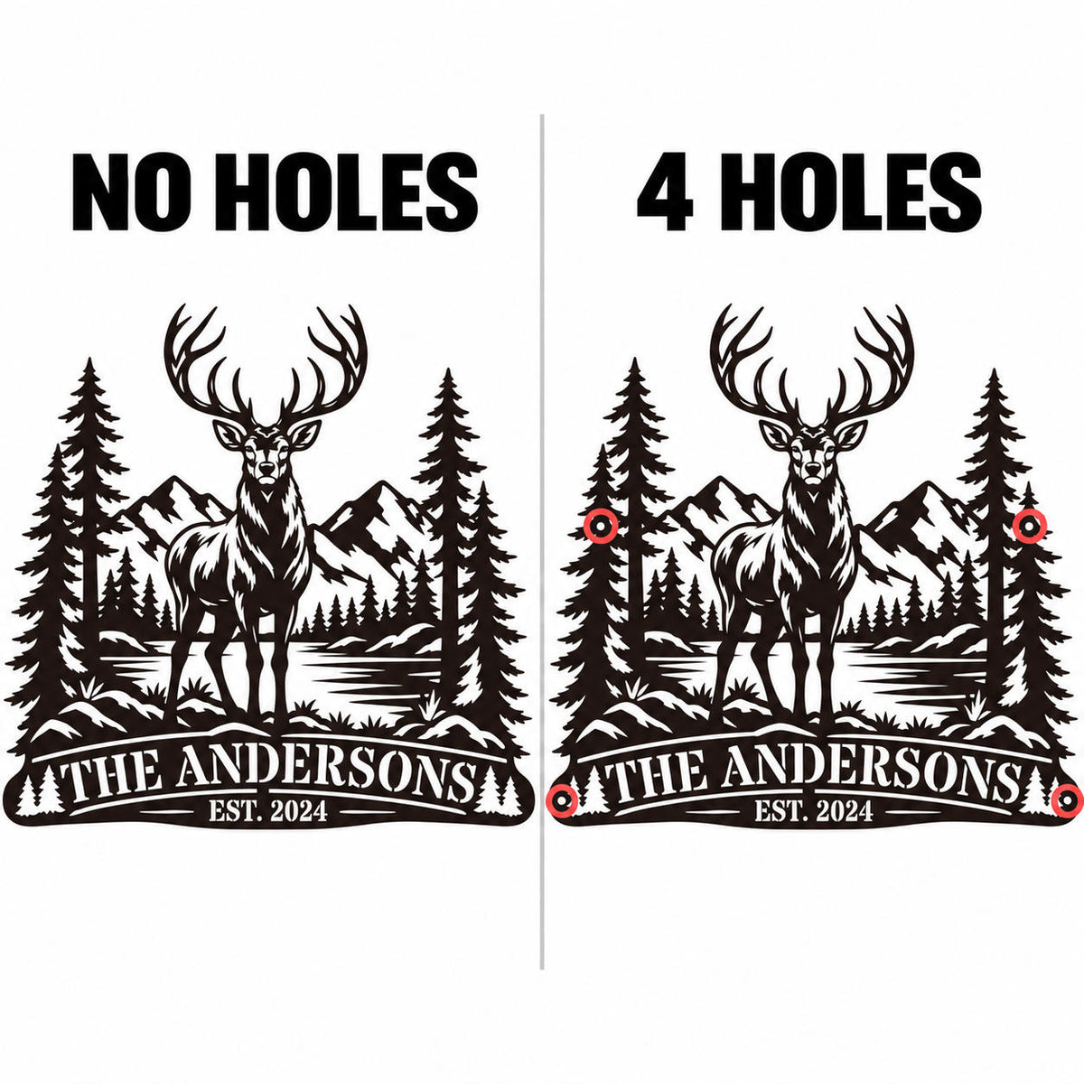 Comparison of personalized elk metal signs with no mounting holes and four pre-drilled mounting holes.