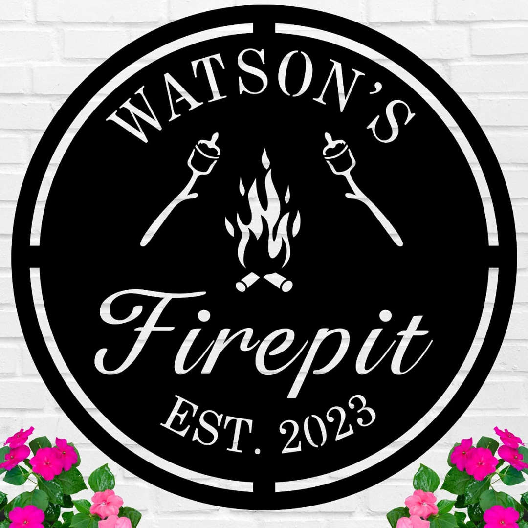 Custom firepit metal sign with flame design, roasting sticks, family name Watson’s Firepit, and established year 2023