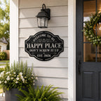 Personalized Happy Place metal sign mounted beside a modern farmhouse front door, custom outdoor steel welcome sign.