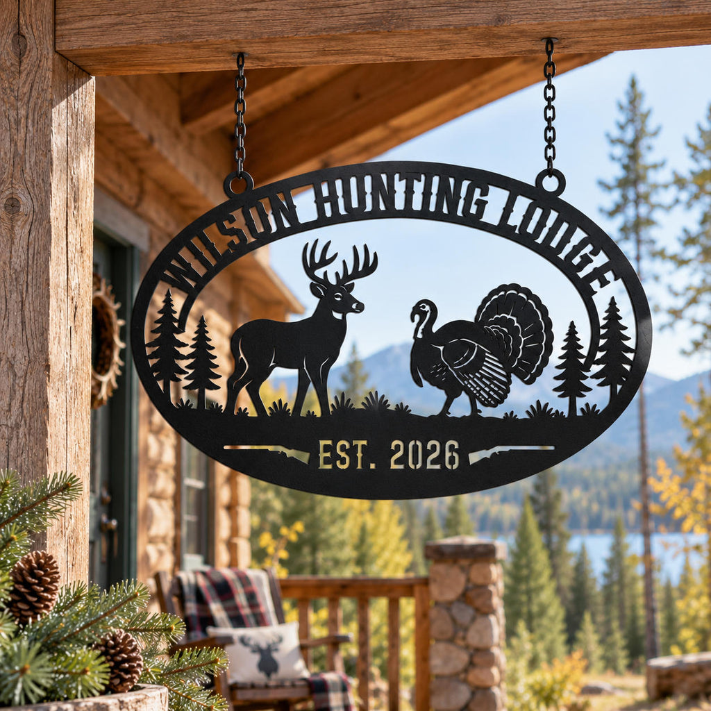 Custom hunting lodge metal sign hanging from a rustic cabin porch with top mounting rings.
