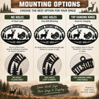 Mounting options for a personalized hunting lodge metal sign including no holes, side holes and top hanging rings.