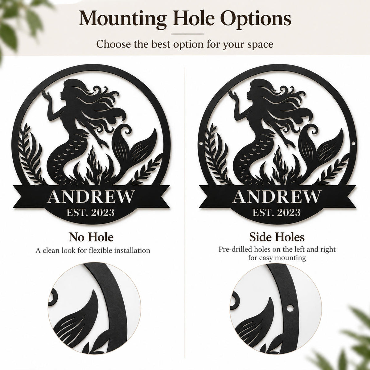 Comparison of no-hole and side-hole mounting options for a personalized mermaid metal sign.