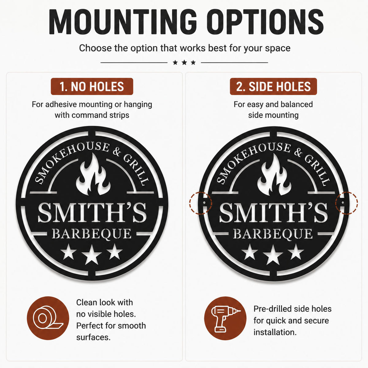 Comparison of no holes and side hole mounting options for a round personalized metal sign.