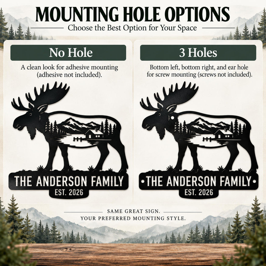 Mounting hole options for a personalized moose metal sign comparing a no-hole design with a three-hole mounting design.