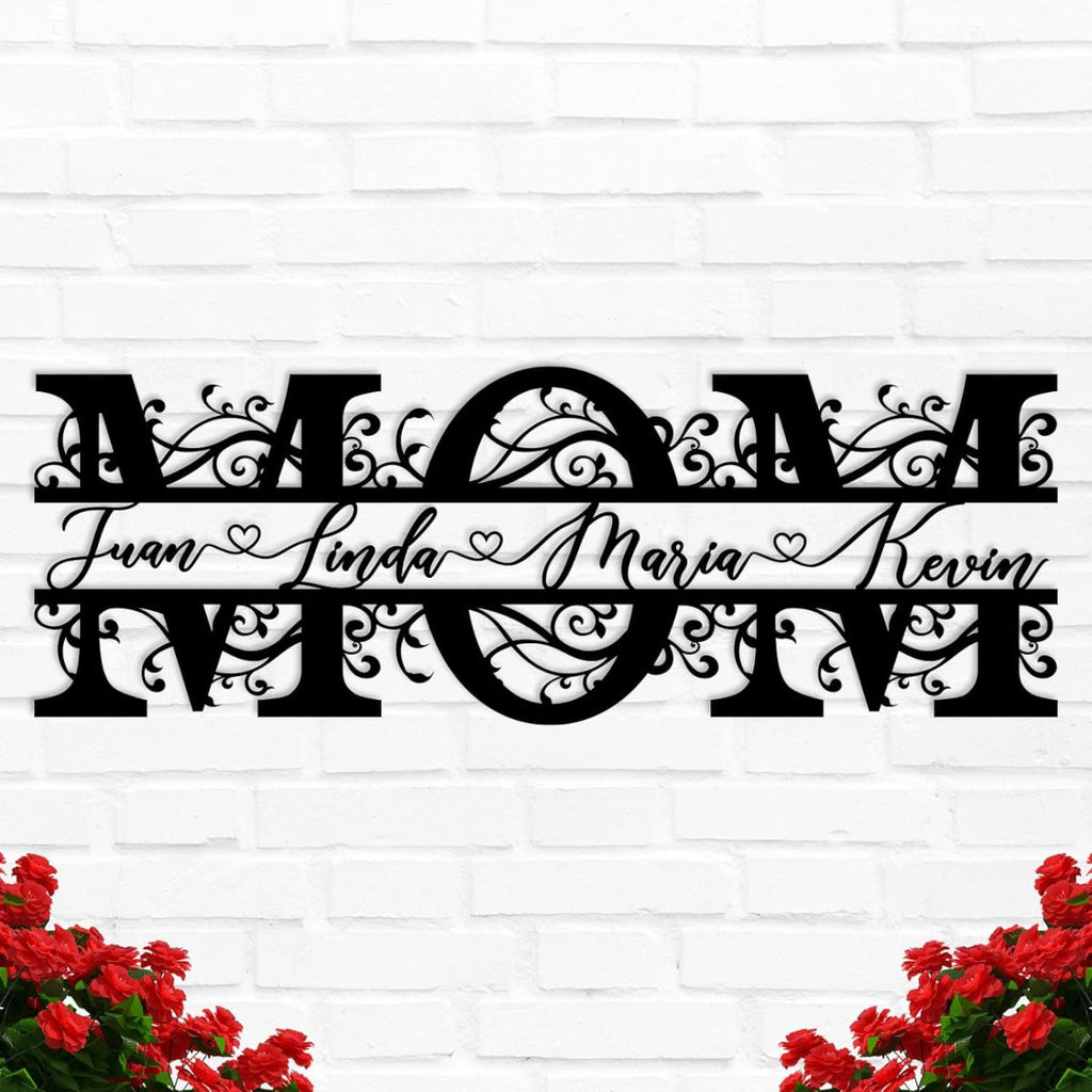 Custom MOM Sign