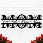 Custom MOM Sign