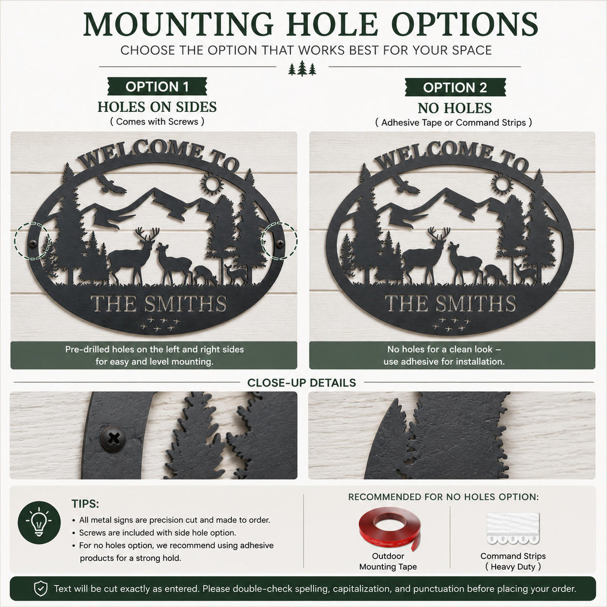 Mounting options for personalized metal welcome sign showing side mounting holes and no-hole version for different installation methods.