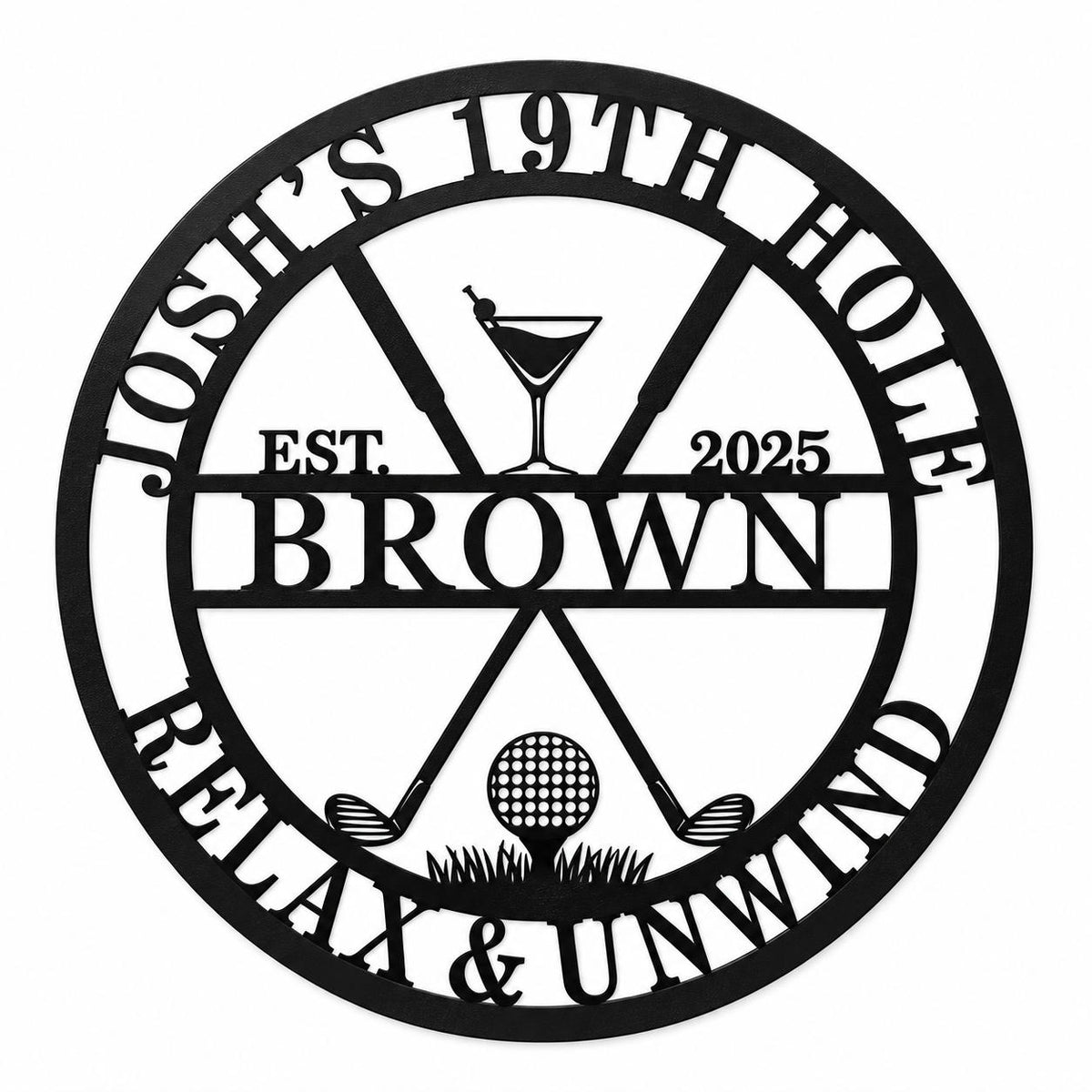 Personalized round black metal golf bar sign featuring Josh’s 19th Hole, Brown, EST. 2025, and Relax & Unwind on a white background. Main image