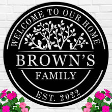 Welcome Home Sign