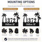 Comparison of mounting options for a personalized tropical palm tree metal address sign with hidden mounting holes and a no-hole design.