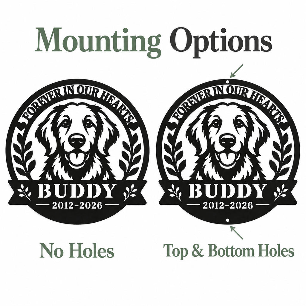 Pet memorial metal sign mounting options comparing no holes with two mounting holes at the top and bottom.