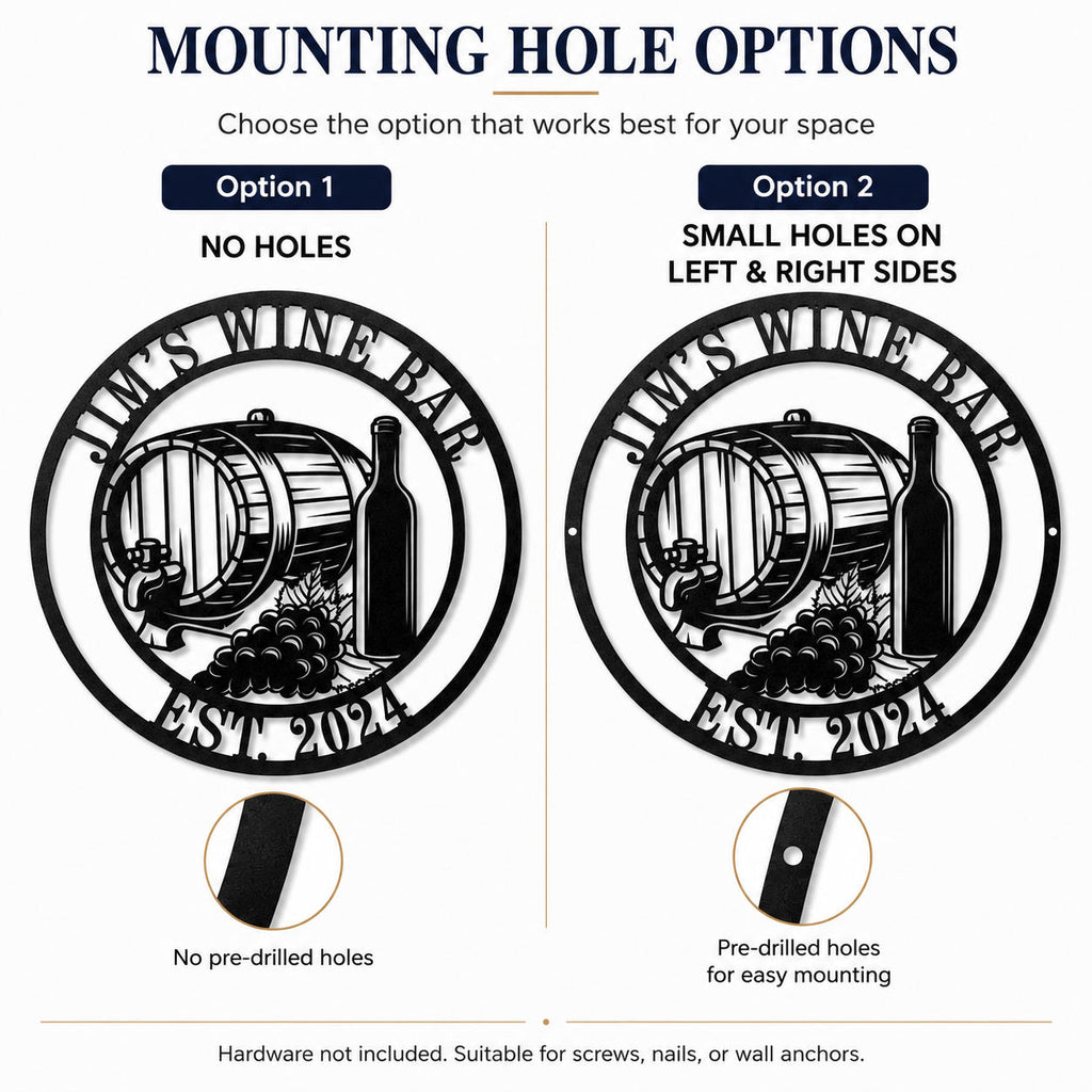 Custom wine bar metal sign comparison showing no-hole and left-and-right pre-drilled mounting hole options.