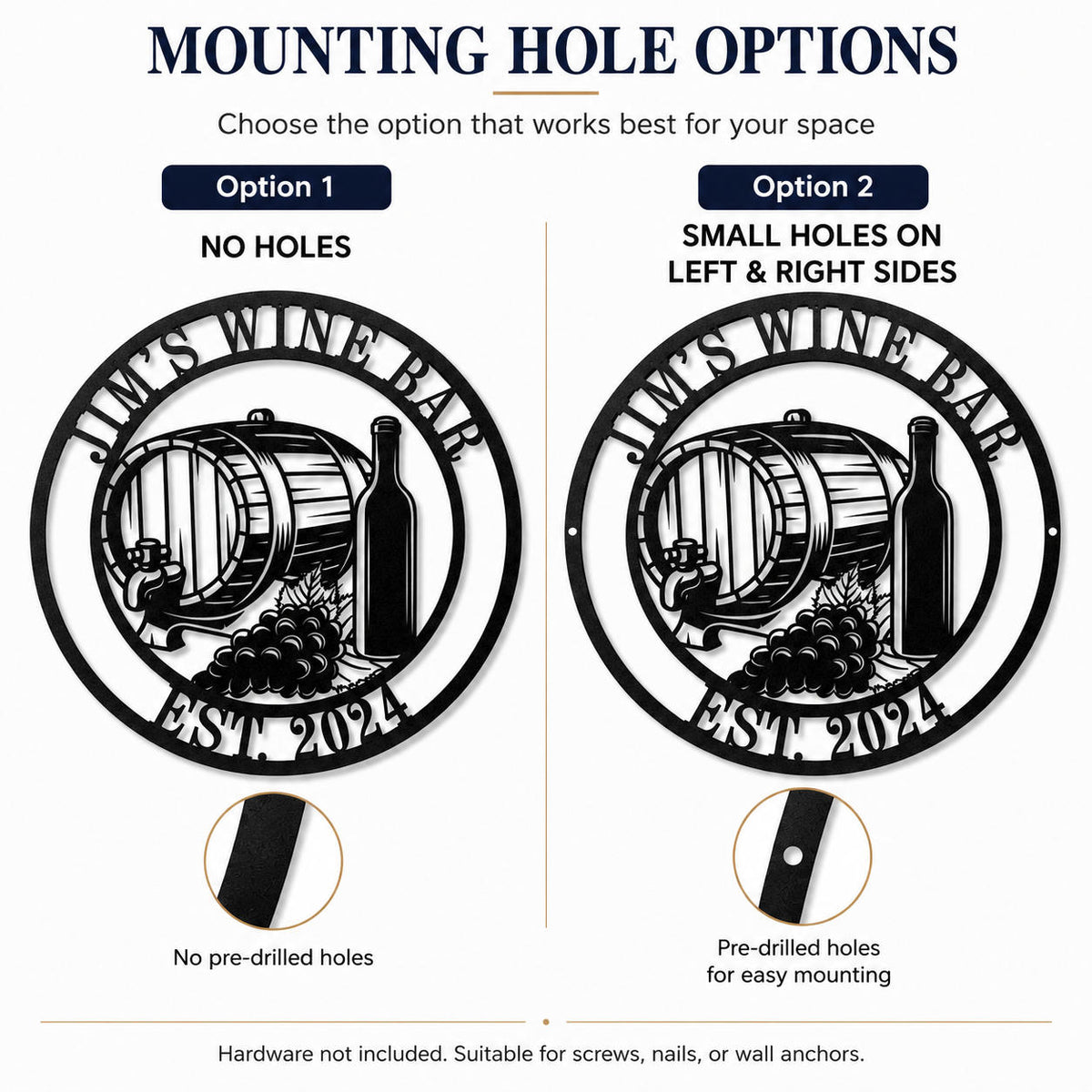 Custom wine bar metal sign comparison showing no-hole and left-and-right pre-drilled mounting hole options.